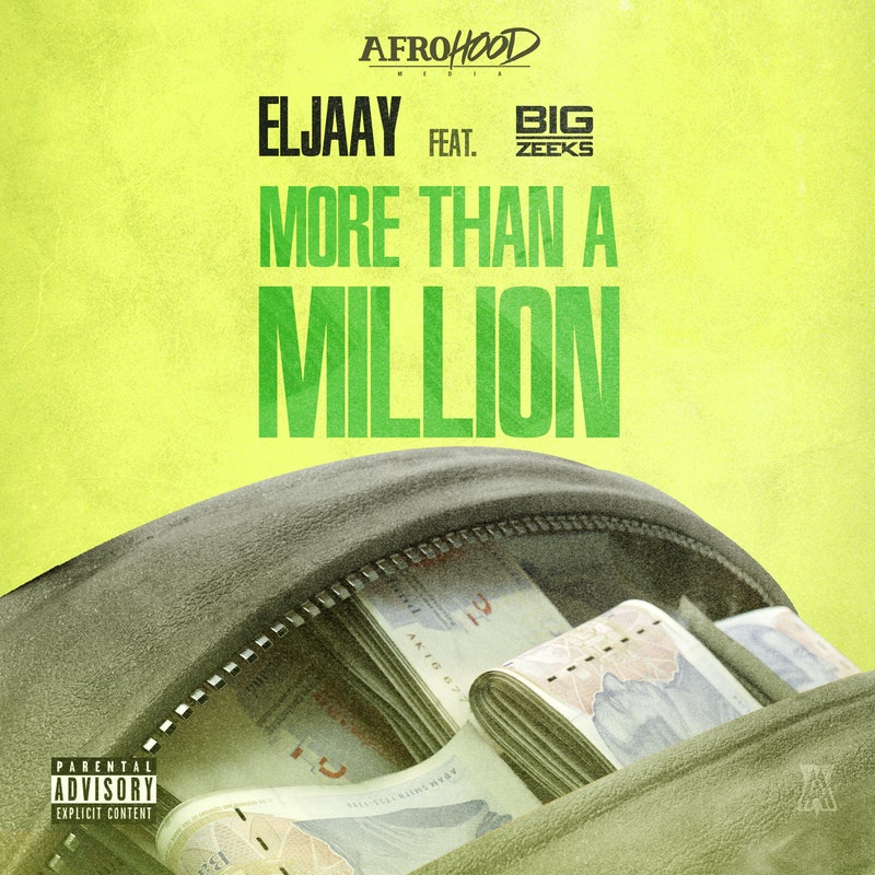 [@eljaayofficial] & [@_bigzeeks] Link Up For New Song ‘More Than A Million’
