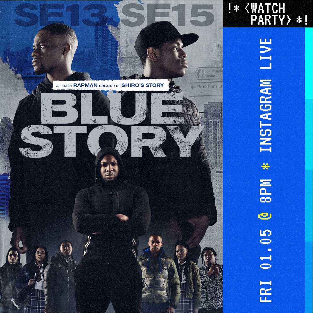 EVENT: Join MASSIVE Cinema’s Blue Story Watch Party This Friday! [@BlueStoryMovie]