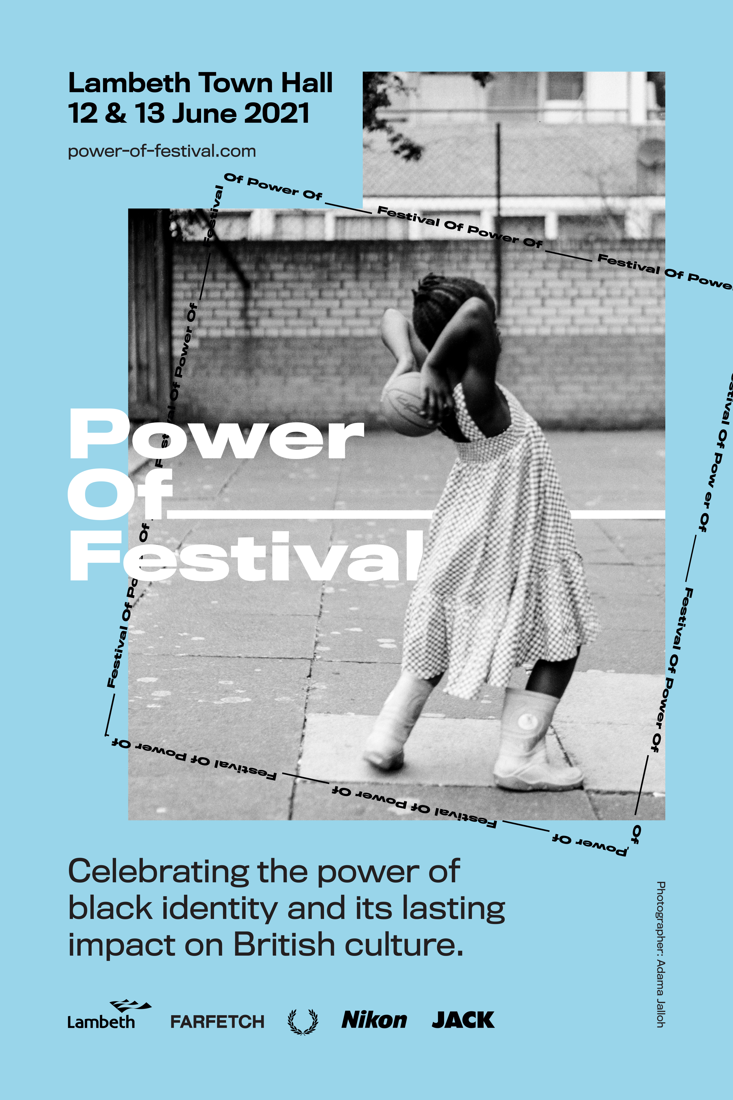 The Power Of __ Festival